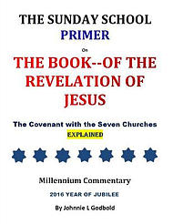 The Sunday School Primer: The Book--Of the Reverlation of Jesus