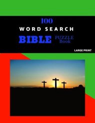 100 Word Search Bible Puzzle Book Large Print: Brain Challenging Bible Puzzles For Hours Of Fun