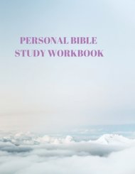 Personal Bible Study Workbook: 116 Pages Formated for Scripture and Study!