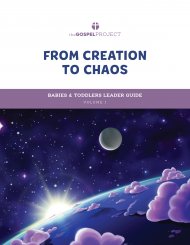 The Gospel Project for Preschool: Babies & Toddlers Leader Guide - Volume 1: From Creation to Chaos