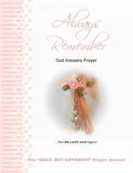Always Remember God Answers Prayer... Then The Lord\'s Work Begins!