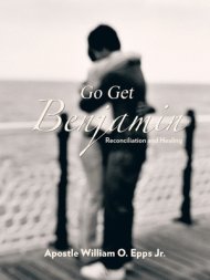 Go Get Benjamin: Reconciliation and Healing