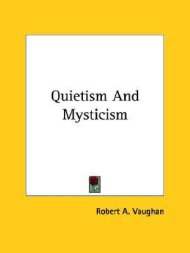 Quietism and Mysticism