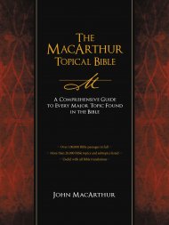 The MacArthur Topical Bible