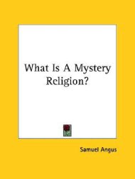 What Is A Mystery Religion?