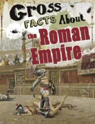 Gross Facts About The Roman Empire