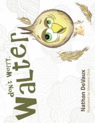 Don\'t Worry, Walter