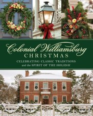 Colonial Williamsburg Christmas: Celebrating Classic Traditions and the Spirit of the Holiday