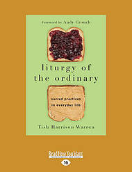 Liturgy of the Ordinary