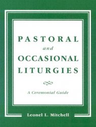 Pastoral And Occasional Liturgies