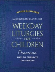 Weekday Liturgies for Children