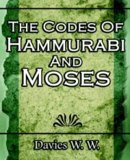 Codes Of Hammurabi And Moses