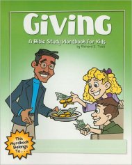 Giving : A Bible Study Wordbook For Kids