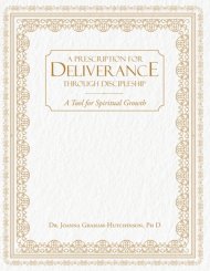 Prescription For Deliverance Through Discipleship