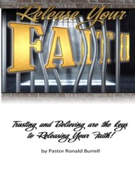 Release Your FAITH: Trusting and Believing are the Keys to Releasing Your Faith!