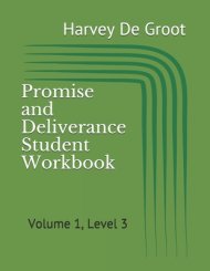 Promise and Deliverance Student Workbook: Volume 1, Level 3