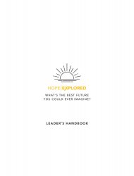 Hope Explored Leader's Handbook