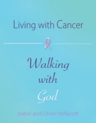 Living with Cancer, Walking with God