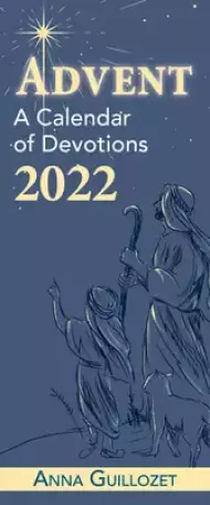 Advent: A Calendar Of Devotions 2022 (Pack Of 10)