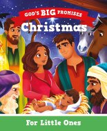 God’s Big Promises: Christmas for Little Ones