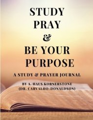 Study Pray & Be Your Purpose