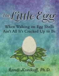 The Little Egg: When Walking on Egg Shells Ain't All It's Cracked up to Be