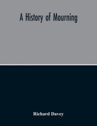 History Of Mourning