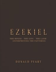 Ezekiel-the House-the City-the Land Interpreting the Patterns