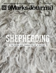 Shepherding 9Marks Journal: The Work and Character of a Pastor