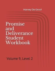 Promise and Deliverance Student Workbook: Volume 9, Level 2
