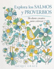 Explora Los Salmos Y Proverbios