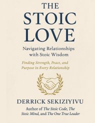 THE STOIC LOVE: Navigating Relationships with Stoic Wisdom.