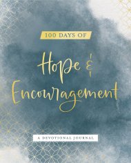 100 Days Hope & Encouragement A Devotional Journal