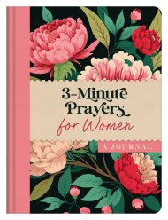 3-Minute Prayers for Women: A Journal