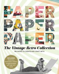 Paper Paper Paper: The Vintage Retro Collection