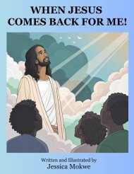 WHEN JESUS COMES BACK FOR ME!