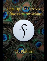 Light Up The Darkness: A Fluorescent Awakening