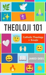 Theoloji 101: Catholic Theology + Emojis