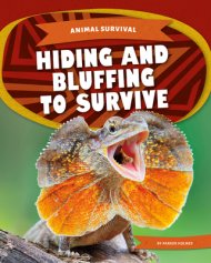 Hiding And Bluffing To Survive