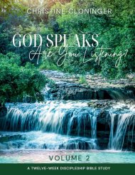 God Speaks, Are You Listening? - Volume 2: A Twelve Week Discipleship Bible Study