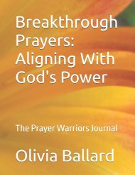 Breakthrough Prayers: Aligning With God's Power: The Prayer Warriors Journal