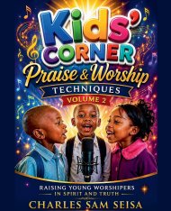 Kids' Corner Praise & Worship Techniques-Volume 2