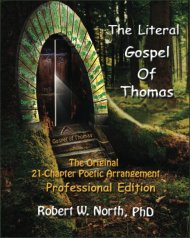 The Literal Gospel of Thomas: The Original 21-Chapter Poetic Arrangement