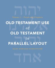 Old Testament Use of Old Testament in Parallel Layout Volume 1