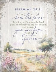 Wall Plaque-Timberland Art-For I Know The Plans (11.75 x 15)