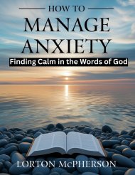 How to manage anxiety: Finding calm in the words of God