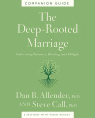 The Deep-Rooted Marriage Companion Guide