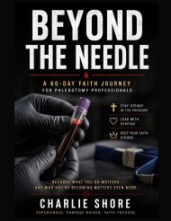 Beyond the Needle: A 60-Day Faith Journey for Phlebotomy Professionals