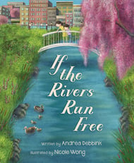 If The Rivers Run Free