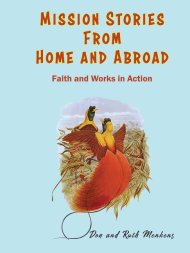 Mission Stories from Home and Abroad: Faith and Works in Action